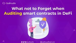 What not to Forget when Auditing Smart Contracts in DeFi