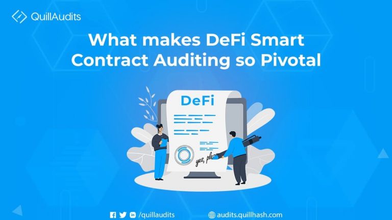Why DeFi smart contract auditing is important for DeFi projects