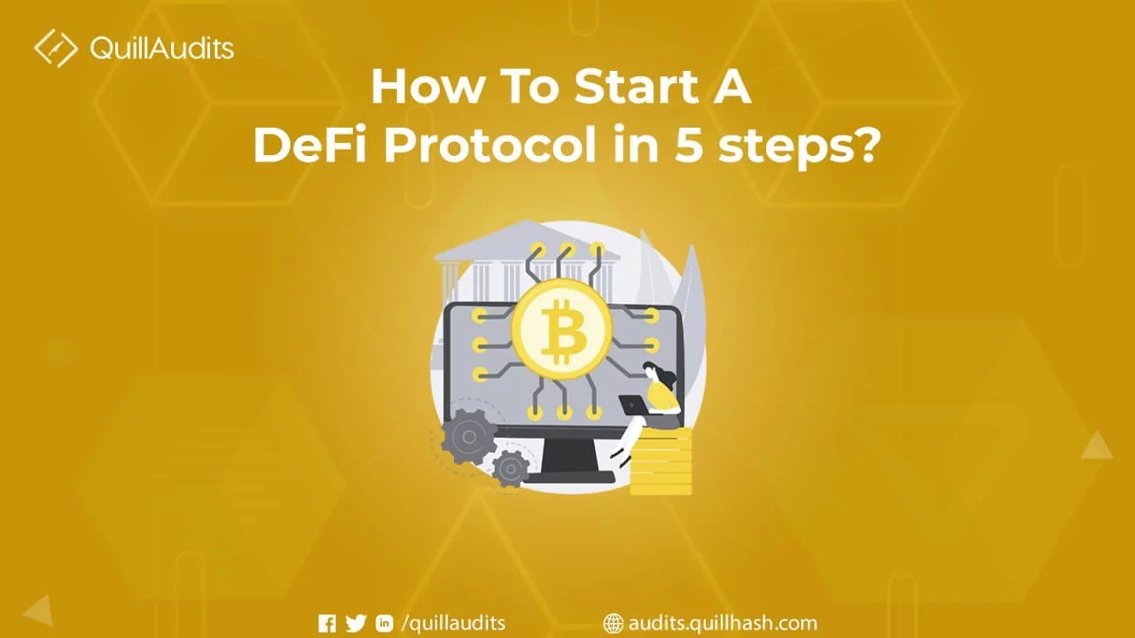 How to start a DeFi Protocol in 5 steps