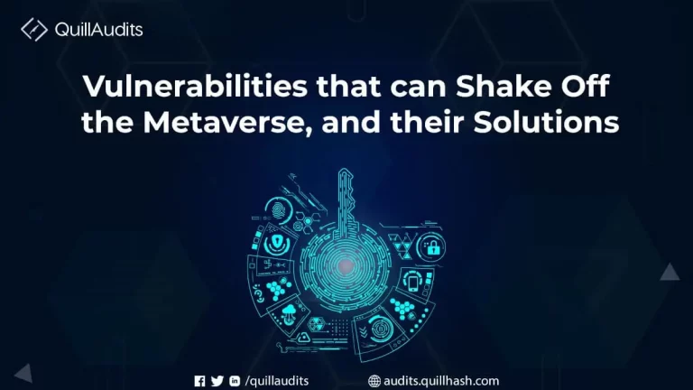 Vulnerabilities that can Shake Off the Metaverse, and their Solutions