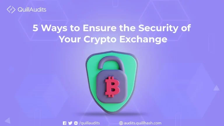 5 Ways to Ensure the Security of Your Crypto Exchange