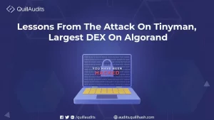 Lessons From The Attack On Tinyman, Largest DEX On Algorand
