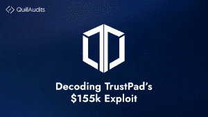 TrustPad's $155k Exploit